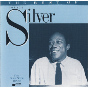 Horace Silver - The Best Of Horace Silver [Audio CD] - Audio CD - CD - Album