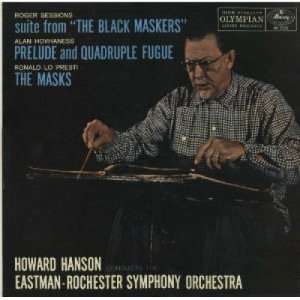 Howard Hanson Eastman-Rochester Symphony Orchestra - Roger Sessions - The Black Maskers; Alan Hovhaness - Prelude and Quadruple Fugue - Vinyl - LP