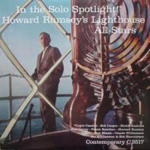 Howard Rumsey's Lighthouse All-Stars - In The Solo Spotlight! [Vinyl] - LP - Vinyl - LP