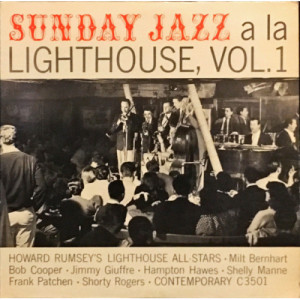 Howard Rumsey's Lighthouse All-Stars - Sunday Jazz A La Lighthouse Vol. 1 [Record] - LP - Vinyl - LP