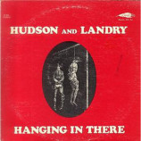 Hudson and Landry - Hanging in There [Vinyl] - LP