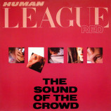Human League - The Sound Of The Crowd - LP
