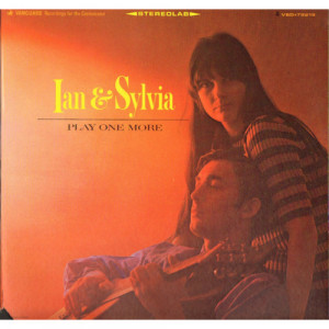 Ian And Sylvia - Play One More [Vinyl] - LP - Vinyl - LP
