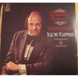 Igor Kipnis - Domenico Scarlatti: Twelve Sonatas - LP