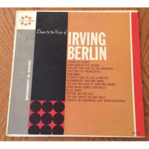 Irving Berlin - Dance Dance Dance To The Music Of Irving Berlin [Vinyl] - LP - Vinyl - LP