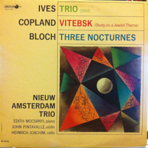 Ives / Copland / Bloch / Nieuw Amsterdam Trio - Trio / Vitebsk /Three Nocturnes [Vinyl] - LP - Vinyl - LP