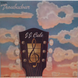 J. J. Cale - Troubadour [Vinyl Record] - LP