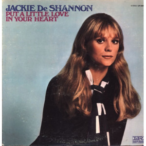 Jackie De Shannon - Put A Little Love In Your Heart - LP - Vinyl - LP