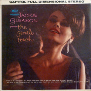 Jackie Gleason - Jackie Gleason Presents The Gentle Touch [Vinyl] - LP - Vinyl - LP