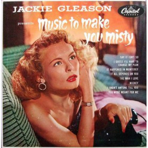 Jackie Gleason - Music To Make You Misty - 10 Inch - Vinyl - 10'' 