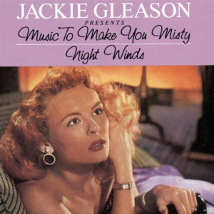 Jackie Gleason - Music to Make You Misty & Night Winds [Audio CD] - Audio CD - CD - Album