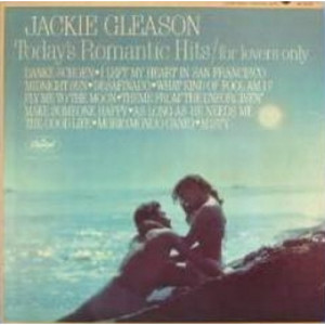 Jackie Gleason - Today's Romantic Hits / For Lovers Only [LP] - LP - Vinyl - LP