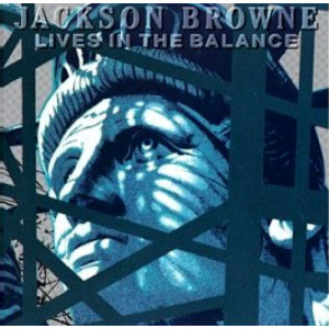 Jackson Browne - Lives In The Balance [Vinyl] - LP - Vinyl - LP