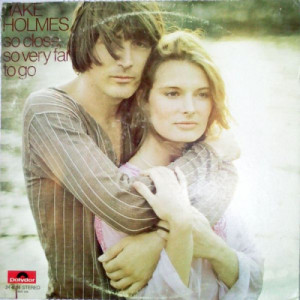Jake Holmes - So Close So Very Far To Go - LP - Vinyl - LP