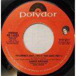 James Brown - For Goodness Sakes Look At Those Cakes [Vinyl] - 7 Inch 45 RPM
