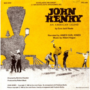 James Earl Jones - John Henry: An American Legend By Ezra Jack Keats [vinyl] - 7 Inch 33 1/3 RPM - Vinyl - 7"