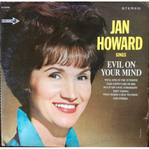 Jan Howard - Jan Howard Sings Evil On Your Mind [Vinyl] - LP - Vinyl - LP