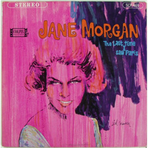 Jane Morgan - The Last Time I Saw Paris [Record] - LP - Vinyl - LP