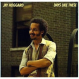 Jay Hoggard - Days Like These - LP