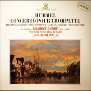 Jean-Pierre Wallez / Maurice Andre / Guy Touvron / Lionel Andre / Ensemble Orchestral De Paris - Hummel / Telemann / Neruda: Concerto Pour Trompette / Concerto Pour 3 Trompettes - Vinyl - LP