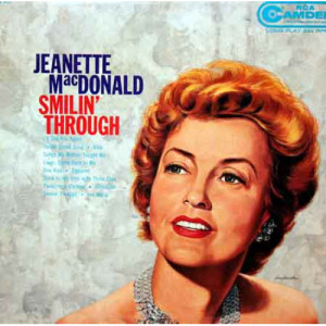 Jeanette MacDonald - Smilin' Through - LP - Vinyl - LP