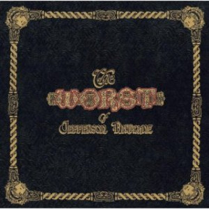 Jefferson Airplane - The Worst of Jefferson Airplane [Vinyl] - LP - Vinyl - LP