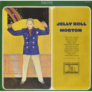 Jelly Roll Morton - Jelly Roll Morton - LP - Vinyl - LP