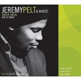 Jeremy Pelt & WiRED - Shock Value: Live At Smoke [Audio CD] - Audio CD