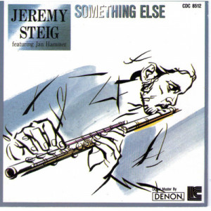 Jeremy Steig Featuring Jan Hammer - Something Else [Audio CD] - Audio CD - CD - Album