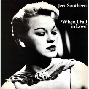 Jeri Southern - When I Fall In Love [Vinyl] - LP - Vinyl - LP