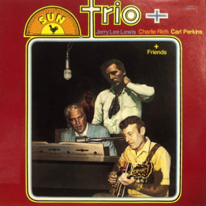 Jerry Lee Lewis / Charlie Rich / Carl Perkins - Trio + [Vinyl] - LP - Vinyl - LP
