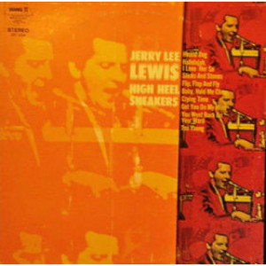 Jerry Lee Lewis - High Heel Sneakers [Record] - LP - Vinyl - LP