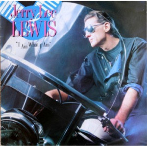Jerry Lee Lewis - I Am What I Am:: [Vinyl] - LP - Vinyl - LP