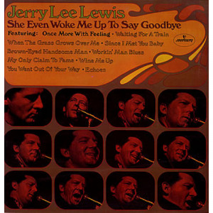 Jerry Lee Lewis - She Even Woke Me Up To Say Goodbye [Vinyl] - LP - Vinyl - LP