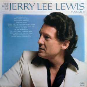 Jerry Lee Lewis - The Best Of Jerry Lee Lewis Volume II [Record] - LP - Vinyl - LP