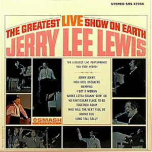 Jerry Lee Lewis - The Greatest Live Show On Earth [Record] - LP - Vinyl - LP