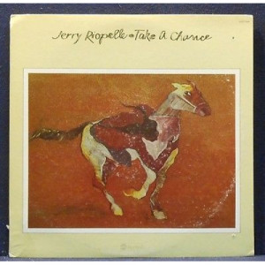 Jerry Riopelle - Take A Chance [Record] - LP - Vinyl - LP