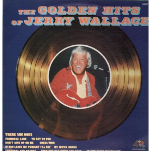 Jerry Wallace - The Golden Hits of Jerry Wallace [Vinyl] - LP - Vinyl - LP