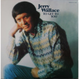Jerry Wallace - To Get To You [Vinyl] - LP