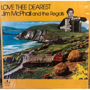 Jim McPhail and the Regals - Love Thee Dearest [Vinyl] - LP - Vinyl - LP