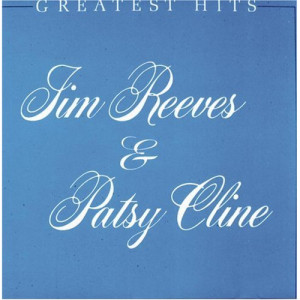 Jim Reeves and Patsy Cline - Greatest Hits [Vinyl] Jim Reeves and Patsy Cline - LP - Vinyl - LP