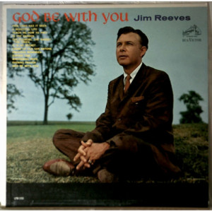 Jim Reeves - God Be With You [LP] - LP - Vinyl - LP