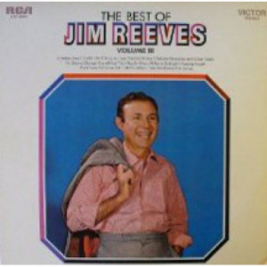Jim Reeves - The Best Of Jim Reeves Volume III [Vinyl] - LP - Vinyl - LP