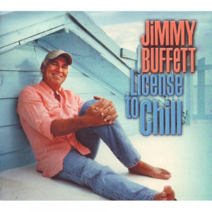 Jimmy Buffett - License To Chill [Audio CD] - Audio CD - CD - Album