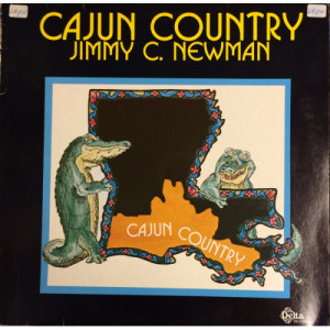 Jimmy C. Newman - Cajun Country [Vinyl] - LP - Vinyl - LP