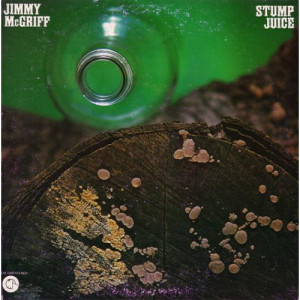 Jimmy McGriff - Stump Juice [Vinyl] - LP - Vinyl - LP