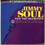 Jimmy Soul & the Belmonts - Jimmy Soul & the Belmonts [Vinyl] - LP