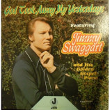 Jimmy Swaggart - God Took Away My Yesterdays [Vinyl] - LP