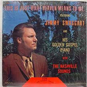 Jimmy Swaggart - This Is Just What Heaven Means To Me [Vinyl] - LP - Vinyl - LP