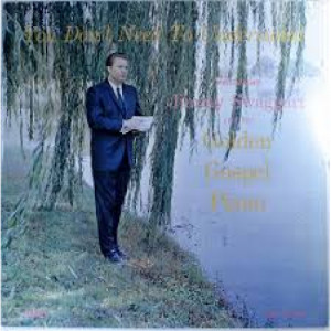 Jimmy Swaggart - You Don't Need To Understand [Vinyl] - LP - Vinyl - LP